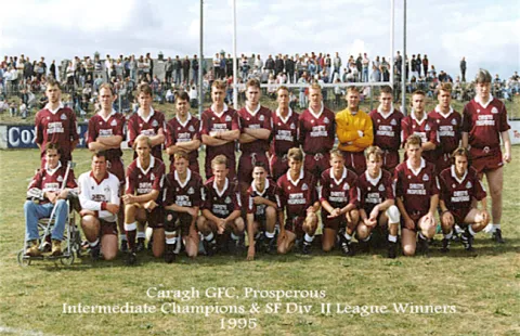 Caragh GFC, Intermediate Champions & SF Div II League Winners - 1995